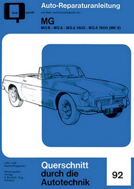 Cover: 9783716821879 | MG - MG B - MG A - MG A 1600 - MG a 1600 (MK II) | Taschenbuch | 2014