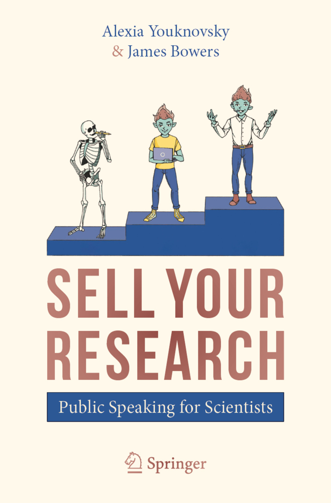 Cover: 9783030341800 | SELL YOUR RESEARCH | Public Speaking for Scientists | Taschenbuch