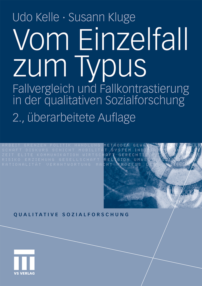 Cover: 9783531147048 | Vom Einzelfall zum Typus | Udo Kelle (u. a.) | Taschenbuch | 121 S.