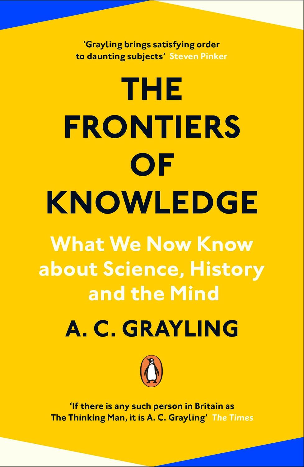 Cover: 9780241304570 | The Frontiers of Knowledge | A. C. Grayling | Taschenbuch | Englisch