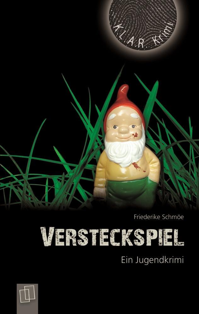 Cover: 9783834607355 | Versteckspiel | Ein Jugendkrimi | Friederike Schmöe | Taschenbuch