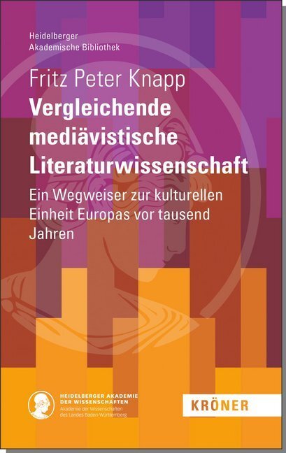 Cover: 9783520900029 | Vergleichende mediävistische Literaturwissenschaft | Fritz Peter Knapp