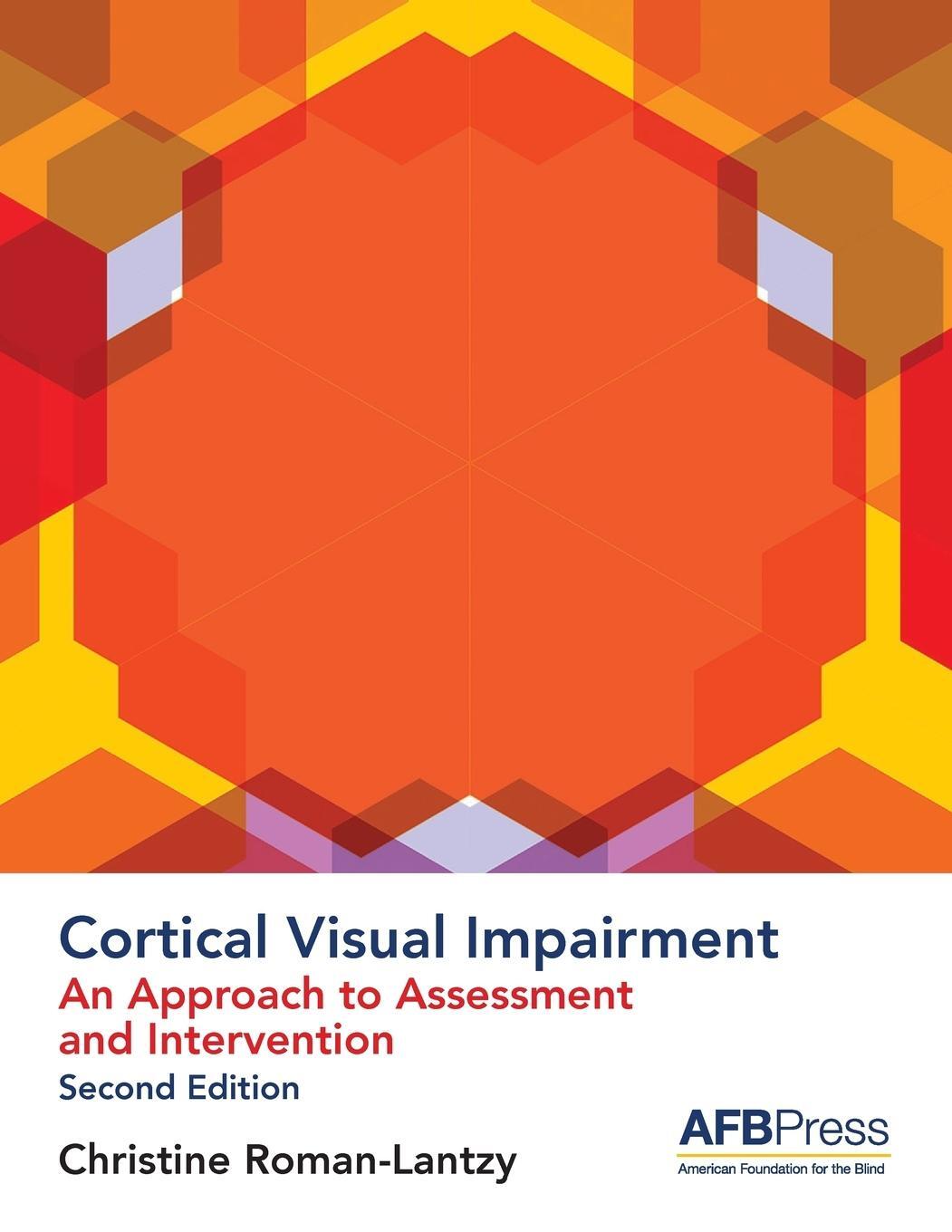 Cover: 9780891286882 | Cortical Visual Impairment | Christine Roman-Lantzy | Taschenbuch