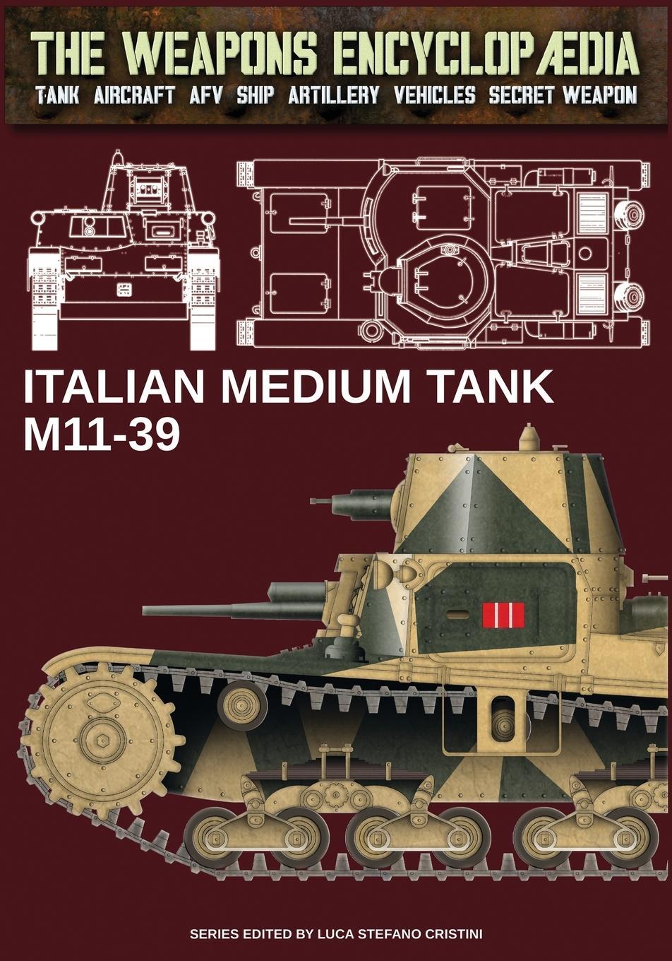 Cover: 9788893279925 | Italian medium tank M11-39 | Luca Stefano Cristini | Taschenbuch