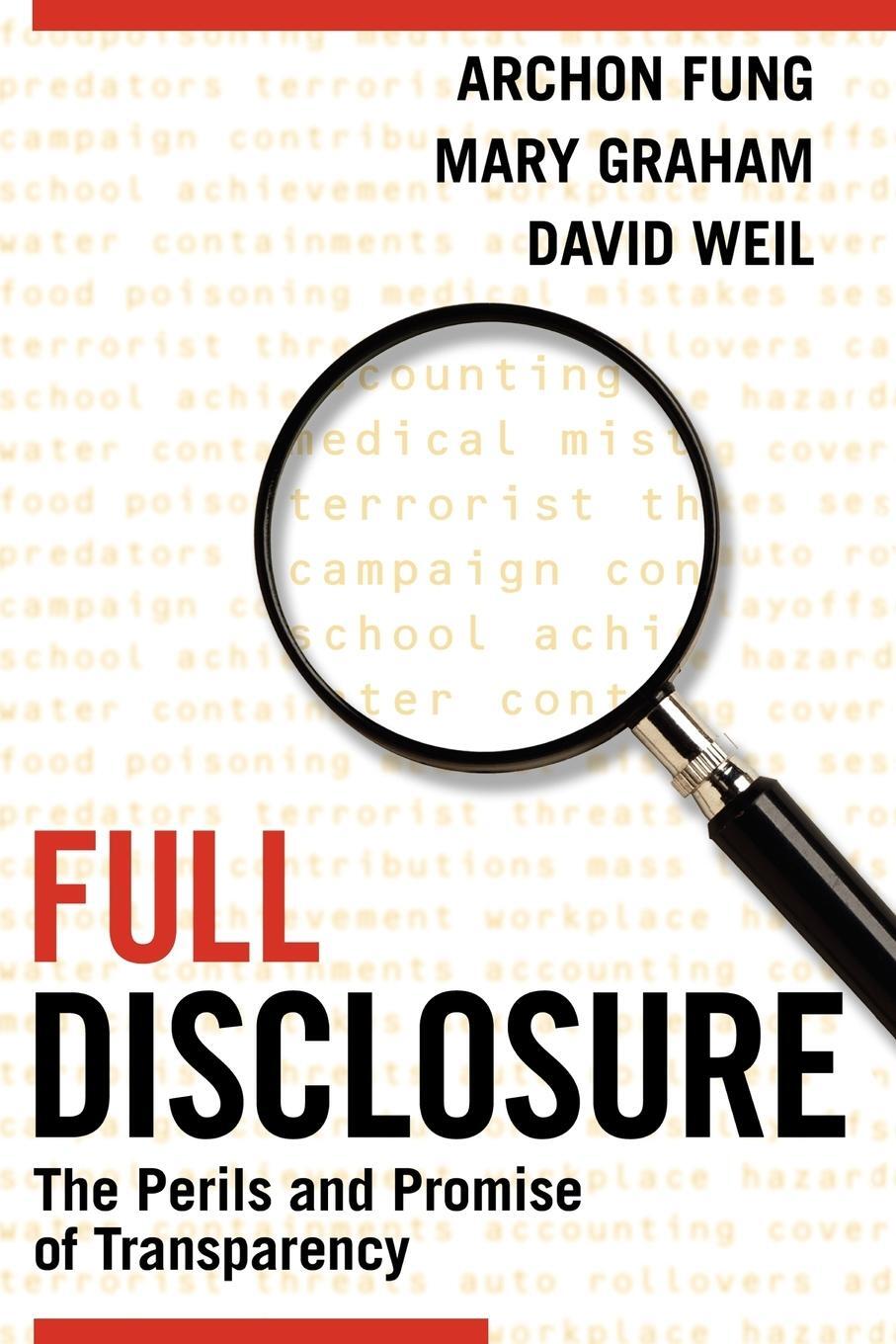Cover: 9780521699617 | Full Disclosure | The Perils and Promise of Transparency | Taschenbuch