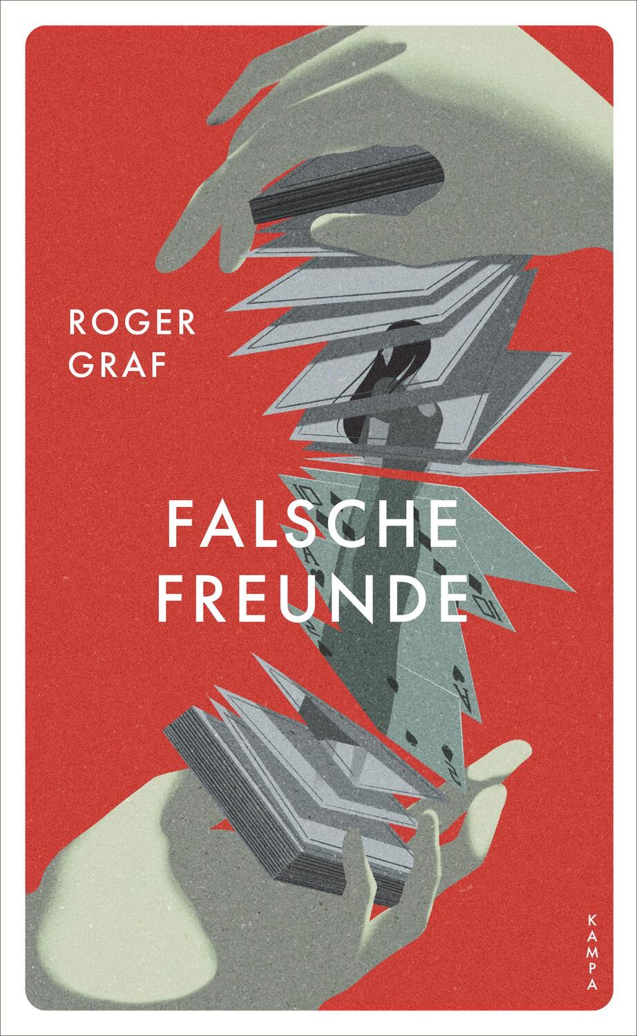 Cover: 9783311120780 | Falsche Freunde | Roger Graf | Taschenbuch | 400 S. | Deutsch | 2024