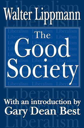 Cover: 9780765808042 | The Good Society | Walter Lippmann | Taschenbuch | Englisch | 2004