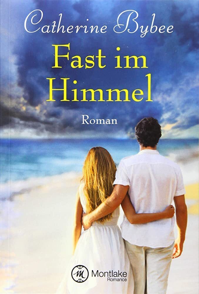 Cover: 9781503936249 | Fast im Himmel | Catherine Bybee | Taschenbuch | Deutsch