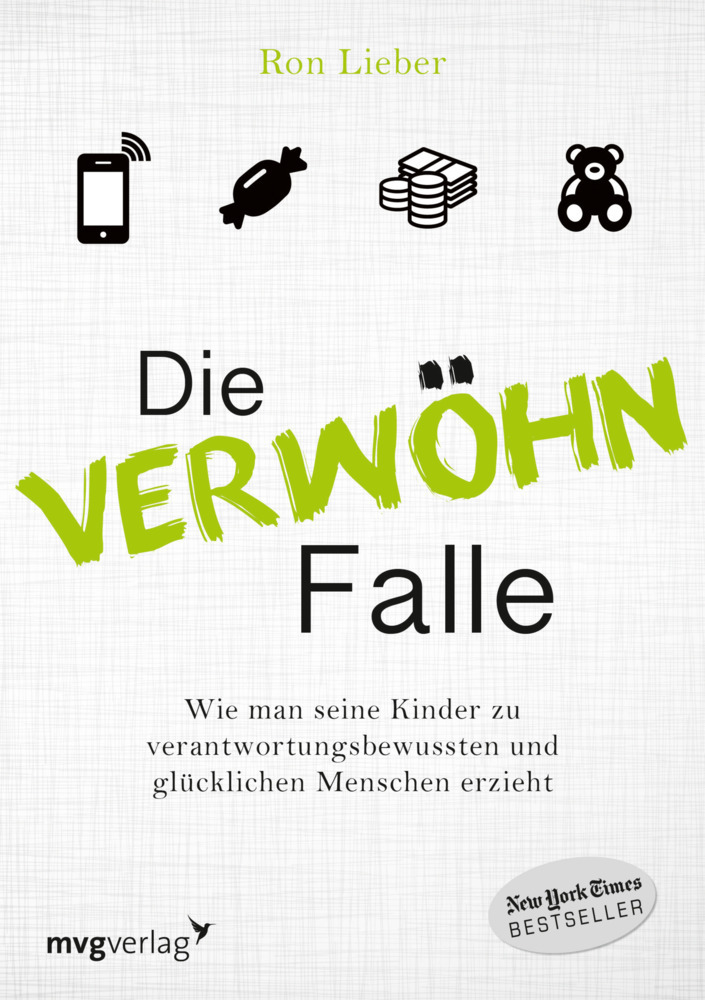 Cover: 9783868826012 | Die Verwöhn-Falle | Ron Lieber | Taschenbuch | 2015 | mvg Verlag