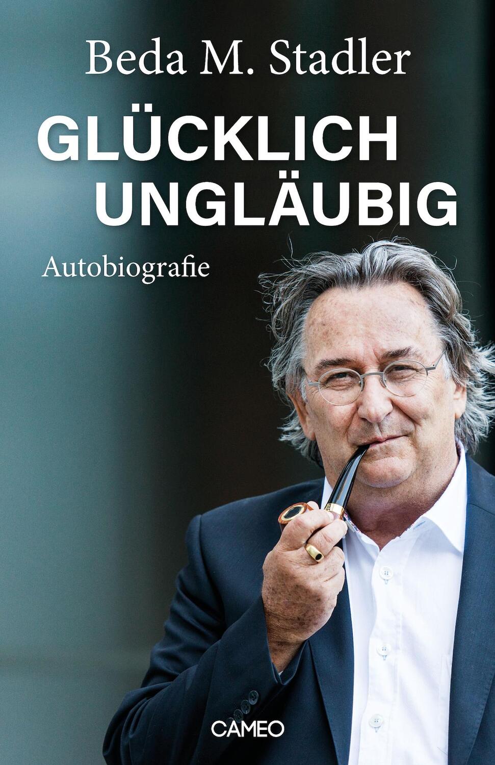 Cover: 9783906287829 | Glücklich ungläubig | Beda M. Stadler | Buch | 182 S. | Deutsch | 2022