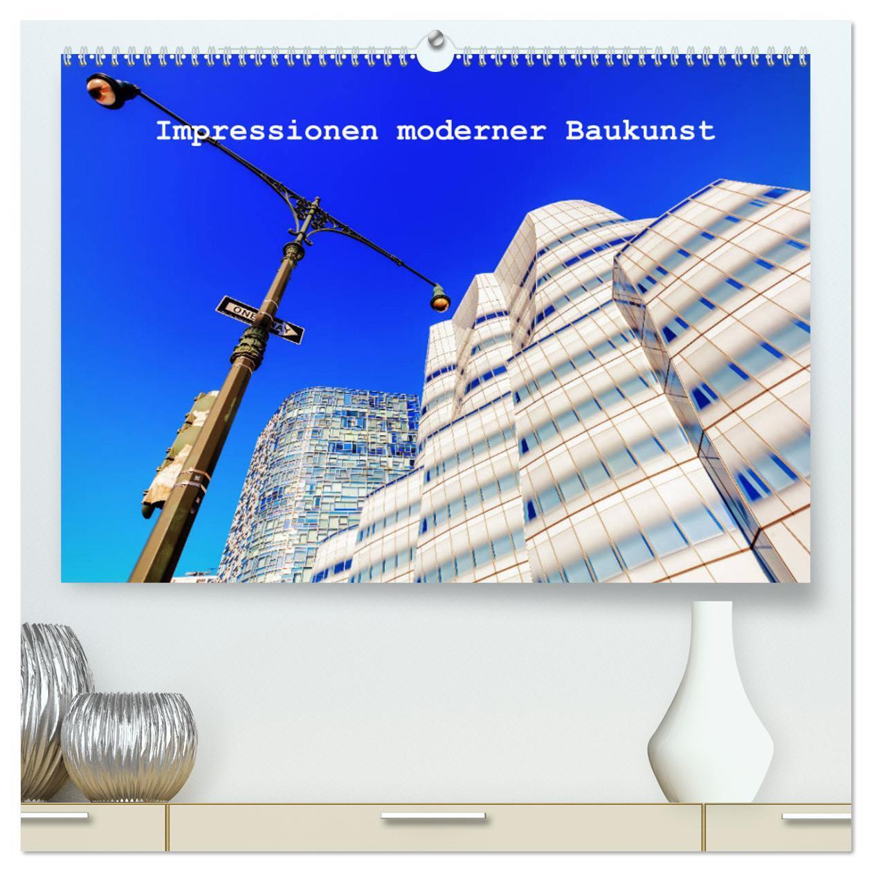 Cover: 9783383151415 | Impressionen moderner Baukunst (hochwertiger Premium Wandkalender...