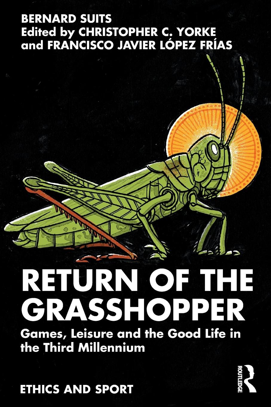 Cover: 9781032201368 | Return of the Grasshopper | Bernard Suits | Taschenbuch | Paperback