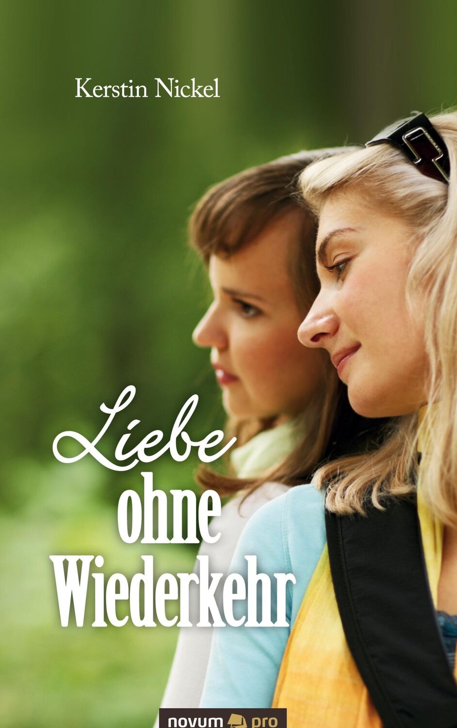 Cover: 9783990480427 | Liebe ohne Wiederkehr | Kerstin Nickel | Buch | 116 S. | Deutsch