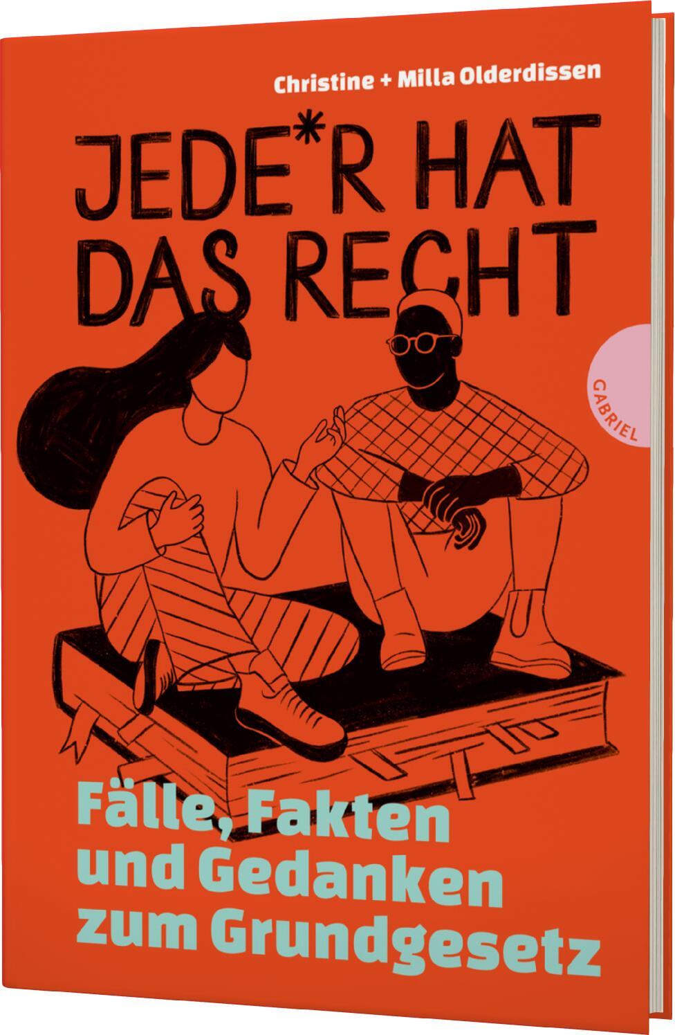 Cover: 9783522306386 | Jede*r hat das Recht | Milla Olderdissen (u. a.) | Buch | 192 S.