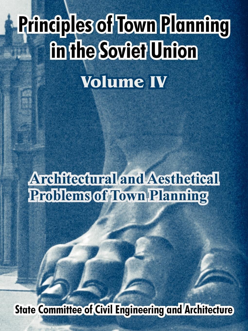 Cover: 9781410213099 | Principles of Town Planning in the Soviet Union | Volume IV | USSR