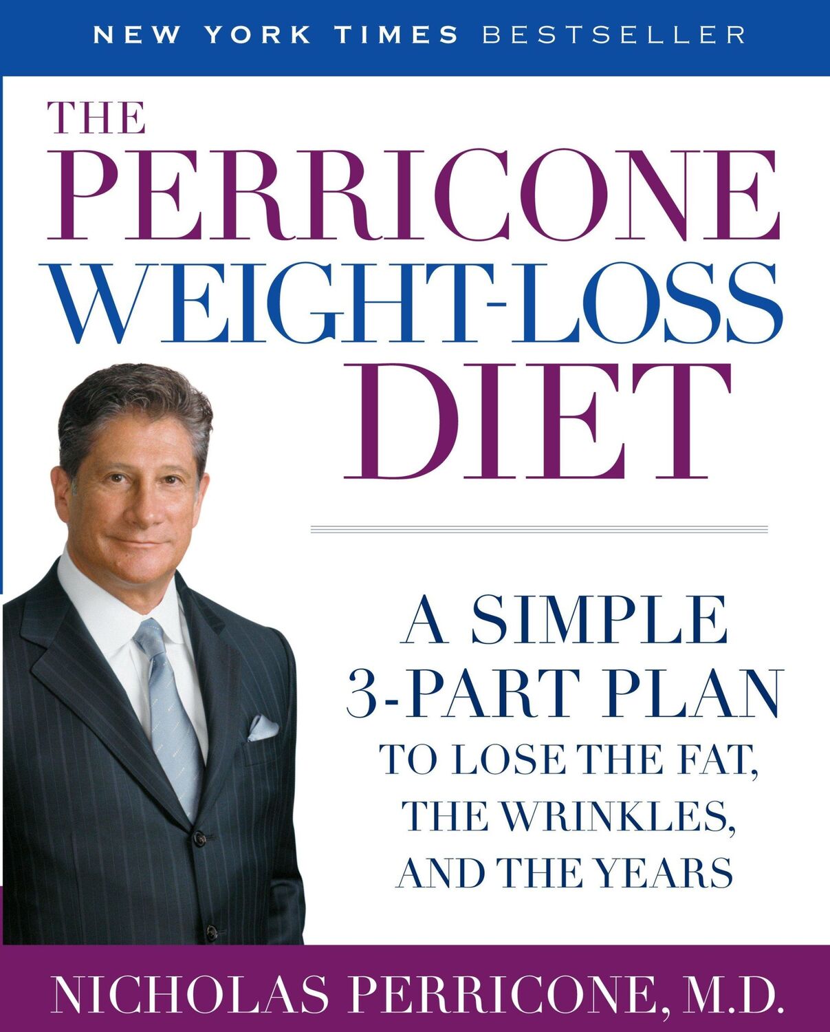 Cover: 9780345486493 | The Perricone Weight-Loss Diet | Nicholas Perricone | Taschenbuch