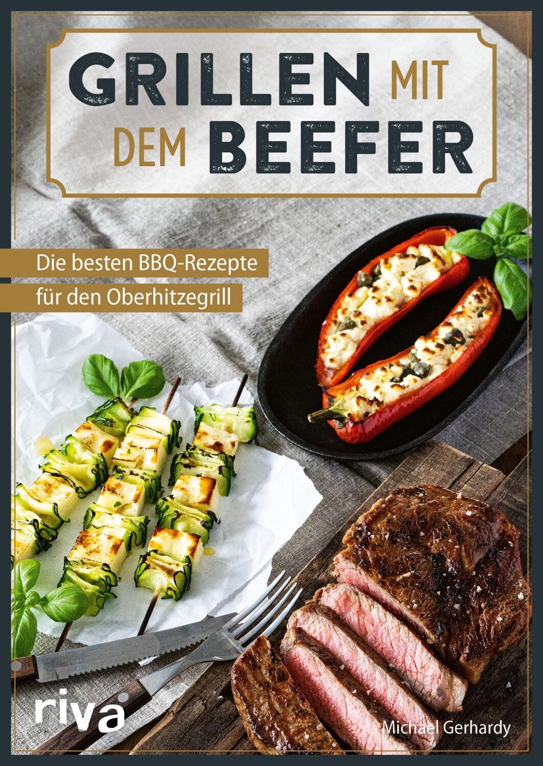 Cover: 9783742324337 | Grillen mit dem Beefer | Michael Gerhardy | Taschenbuch | 96 S. | 2023