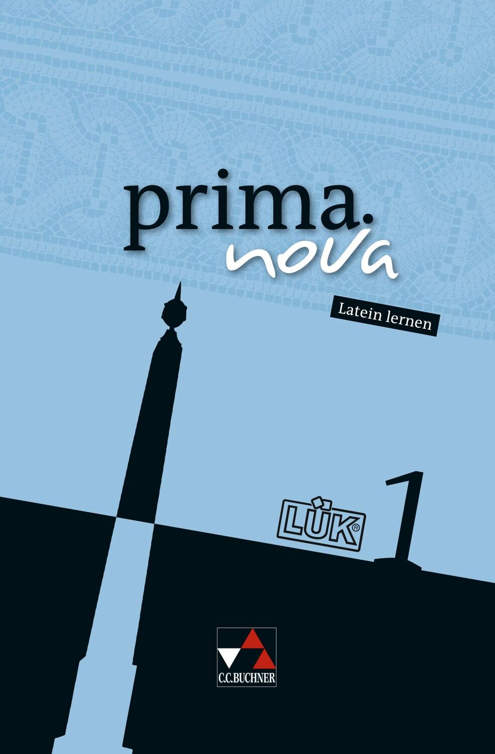 Cover: 9783766179821 | prima.nova Palette LÜK 1 | Clement Utz (u. a.) | Broschüre | 64 S.