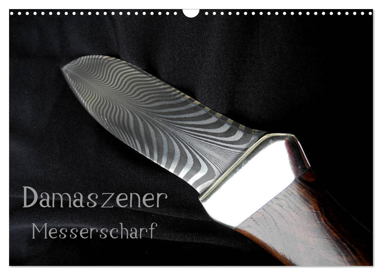 Cover: 9783383188770 | Damaszener - Messerscharf (Wandkalender 2024 DIN A3 quer), CALVENDO...