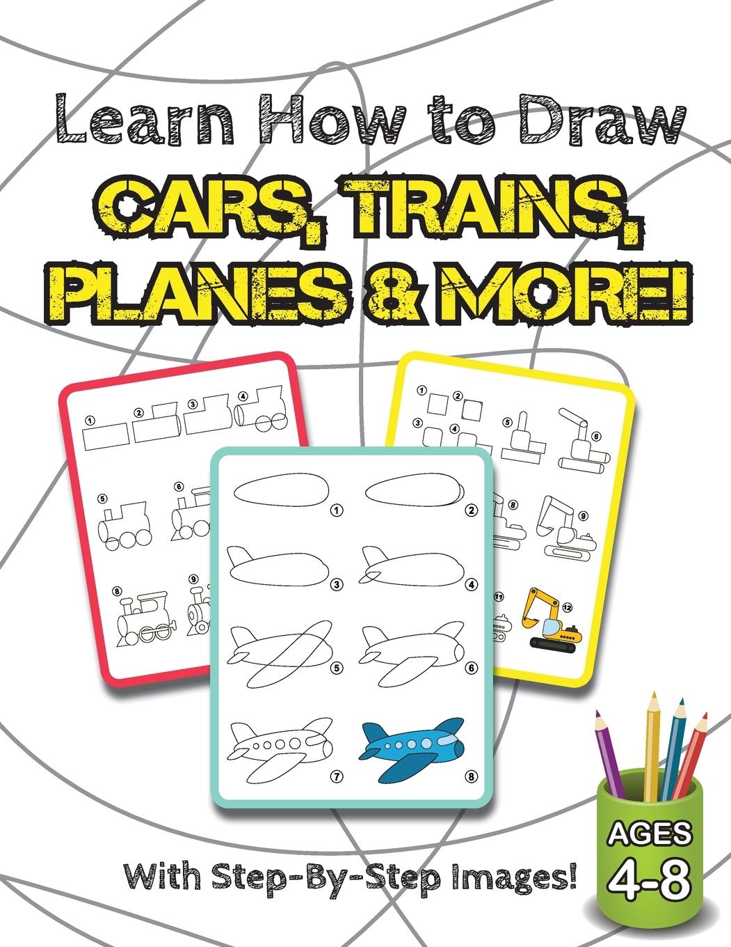 Cover: 9781774761168 | Learn How to Draw Cars, Trains, Planes &amp; More! | Engage Books | Buch