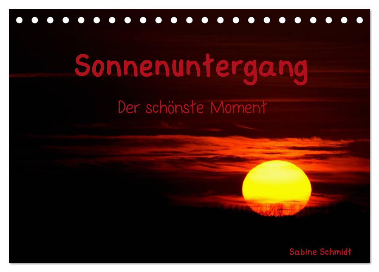 Cover: 9783383626883 | Sonnenuntergang (Tischkalender 2024 DIN A5 quer), CALVENDO...