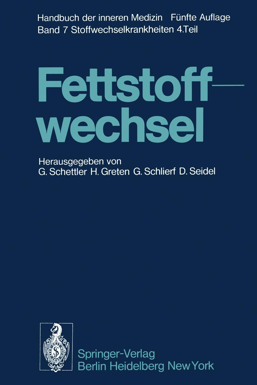 Cover: 9783642663031 | Fettstoffwechsel | G. Schettler (u. a.) | Taschenbuch | xxiv | Deutsch