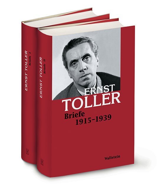 Cover: 9783835330726 | Briefe 1915-1939, 2 Bde. | Kritische Ausgabe | Ernst Toller | Buch