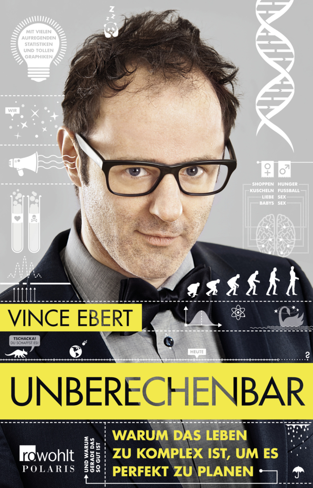 Cover: 9783499631122 | Unberechenbar | Vince Ebert | Taschenbuch | 320 S. | Deutsch | 2016