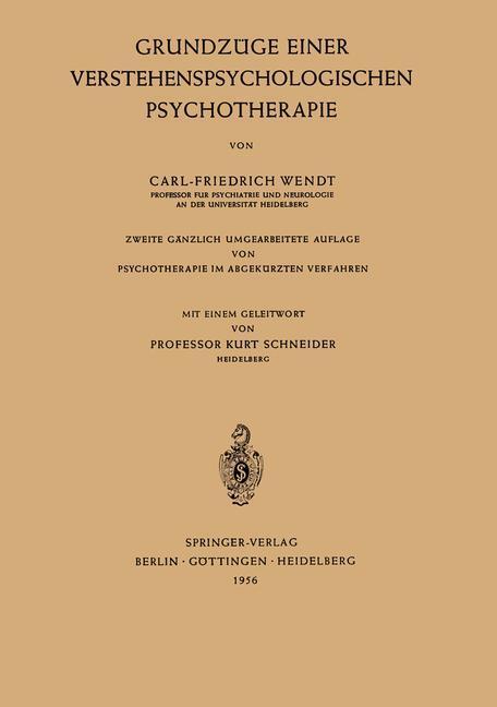 Cover: 9783540021049 | Grundzüge Einer Verstehenspsychologischen Psychotherapie | Wendt