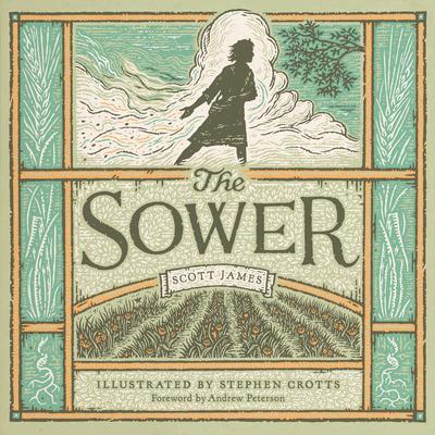 Cover: 9781433577871 | The Sower | Scott James | Buch | Gebunden | Englisch | 2022