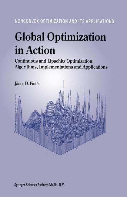 Cover: 9780792337577 | Global Optimization in Action | János D. Pintér | Buch | xxviii | 1995