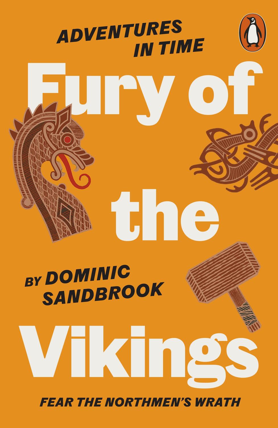 Cover: 9780141999203 | Adventures in Time: Fury of The Vikings | Dominic Sandbrook | Buch