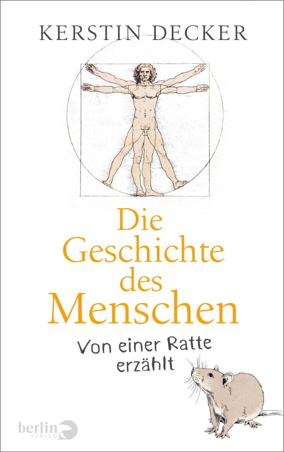 Cover: 9783827014146 | Die Geschichte des Menschen | Von einer Ratte erzählt | Kerstin Decker