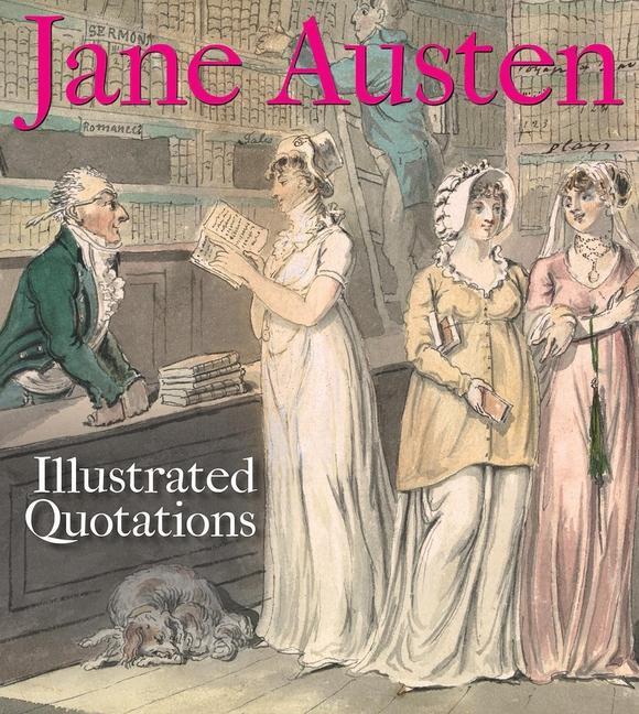 Cover: 9781851244645 | Jane Austen: Illustrated Quotations | Bodleian Library | Taschenbuch