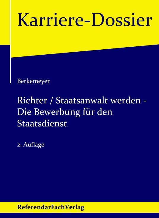 Cover: 9783946823322 | Richter / Staatsanwalt werden - Die Bewerbung für den Staatsdienst