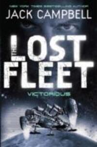 Cover: 9780857681355 | Lost Fleet - Victorious (Book 6) | Jack Campbell | Taschenbuch | 2011