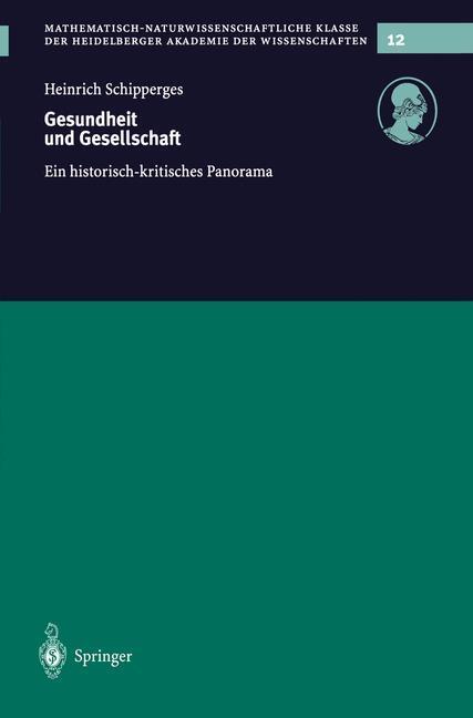 Cover: 9783540006718 | Gesundheit und Gesellschaft | Ein historisch-kritisches Panorama