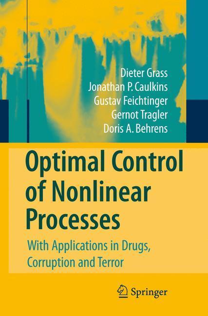Cover: 9783540776468 | Optimal Control of Nonlinear Processes | Dieter Grass (u. a.) | Buch