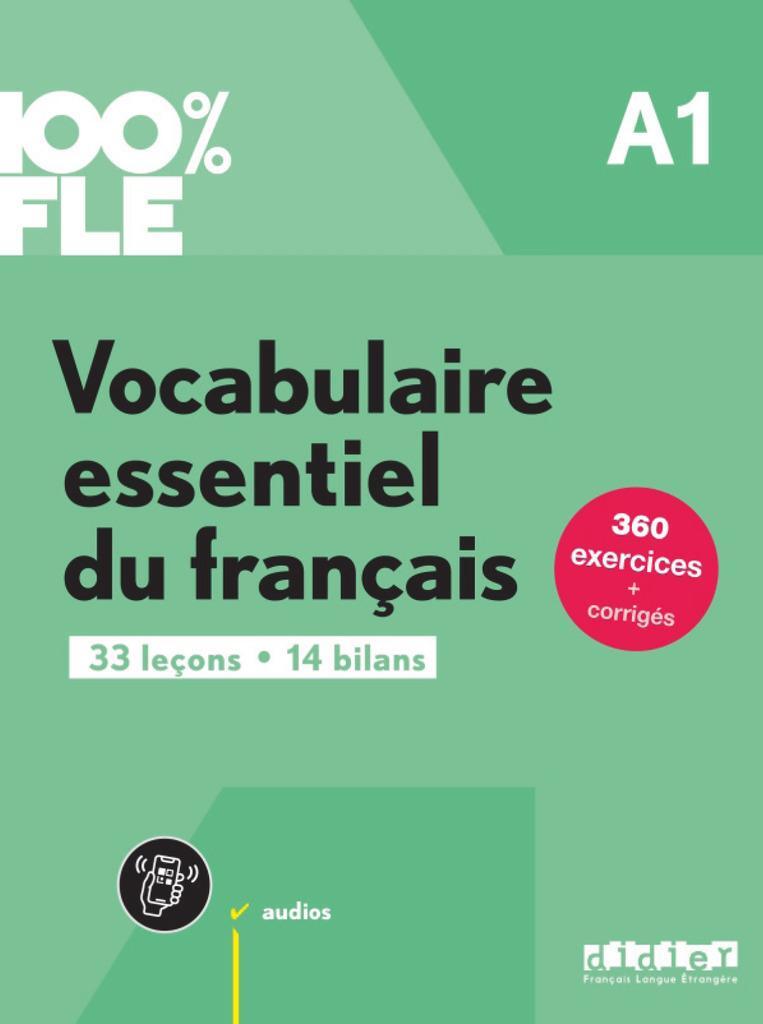 Cover: 9782278109272 | 100% FLE A1. Vocabulaire essentiel du français - Übungsbuch mit...