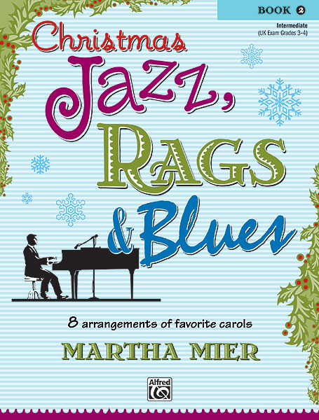 Cover: 38081233048 | Christmas Jazz, Rags & Blues 2 | Alfred Music Publications