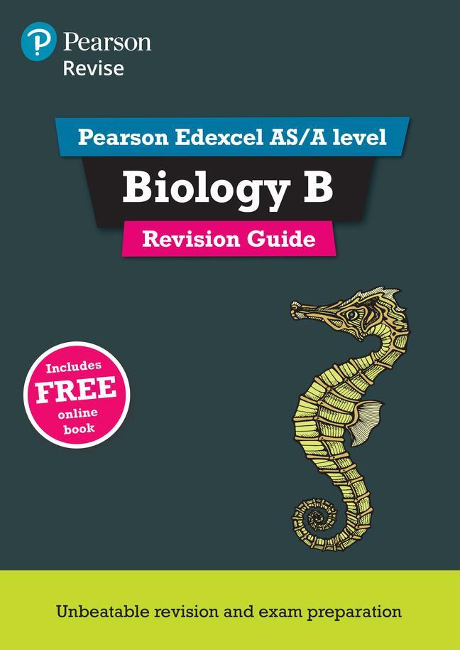 Cover: 9781447989967 | Pearson REVISE Edexcel AS/A Level Biology: Revision Guide incl....