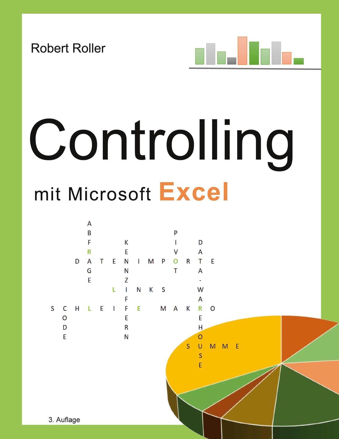 Cover: 9783756223794 | Controlling mit Microsoft Excel | Robert Roller | Buch | 212 S. | 2022