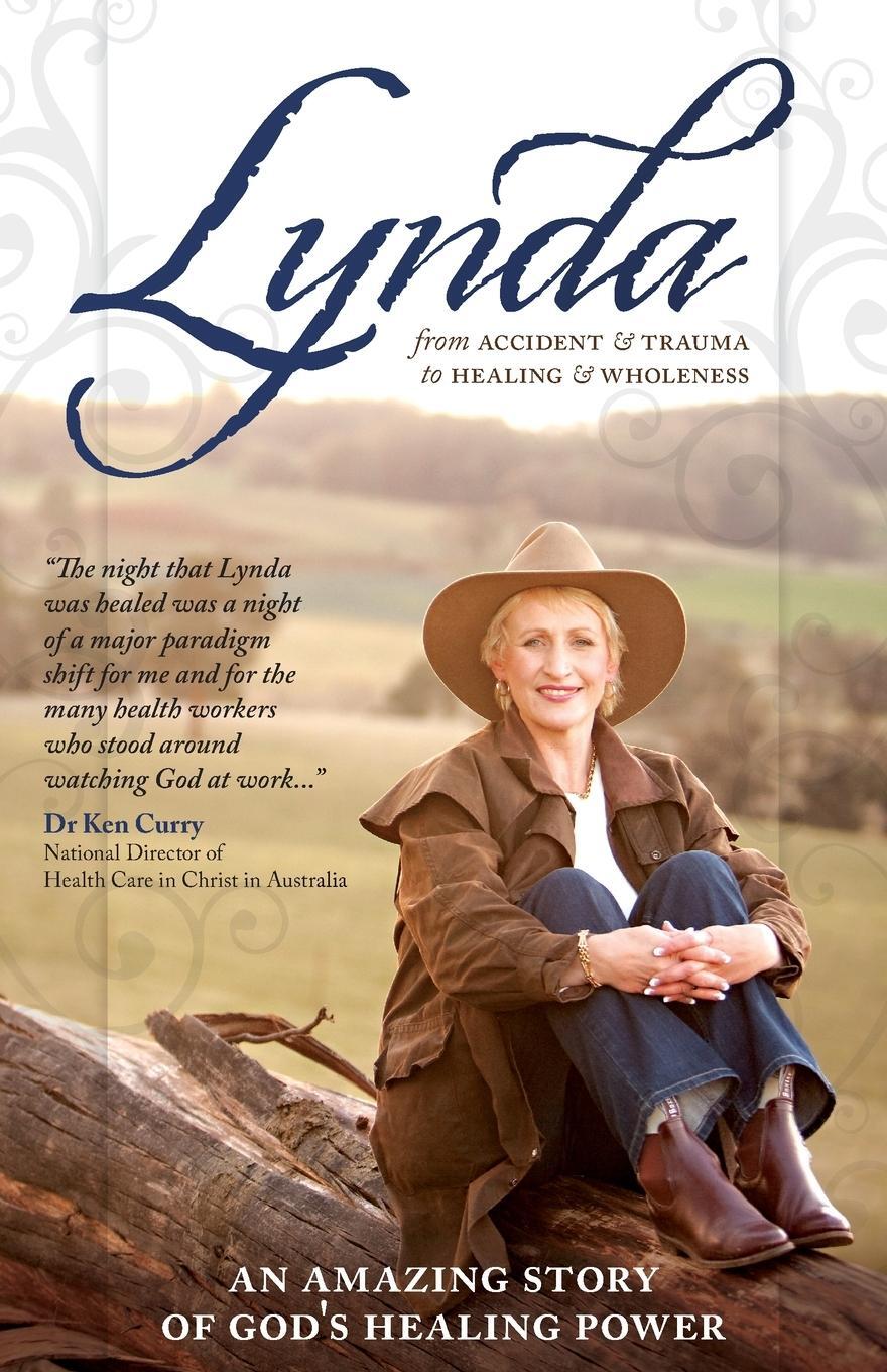 Cover: 9781852408138 | Lynda | From Accident and Trauma to Healing and Wholeness | Scott