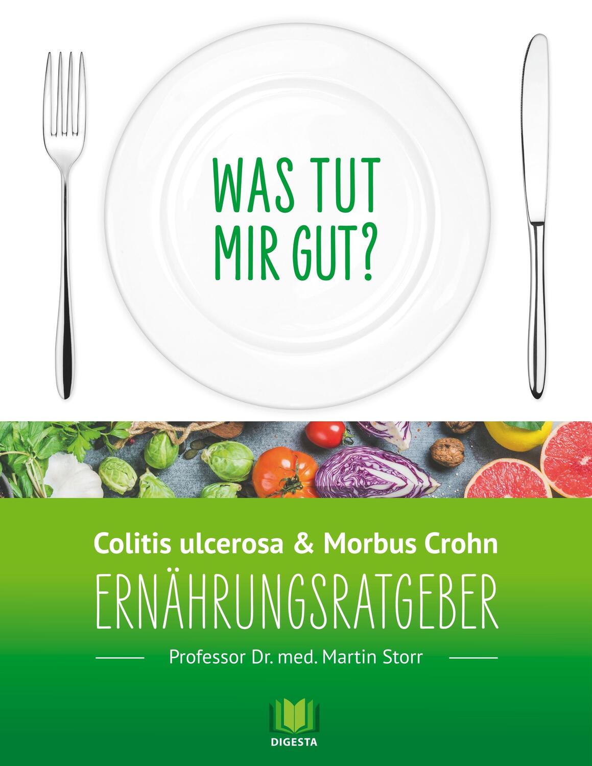Cover: 9783752820003 | Ernährungsratgeber Colitis ulcerosa und Morbus Crohn | Martin Storr