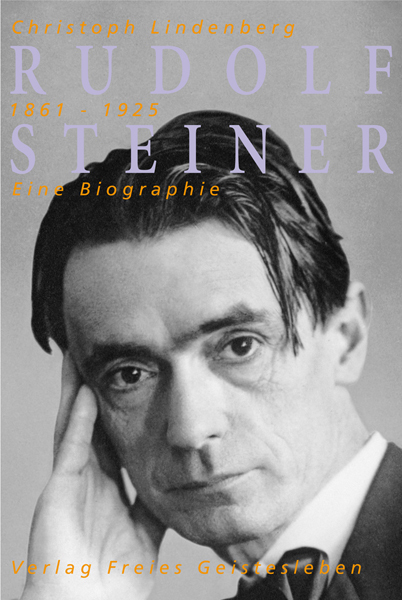 Cover: 9783772515514 | Rudolf Steiner - eine Biographie, 2 Teile | 1861-1914; 1915-1925