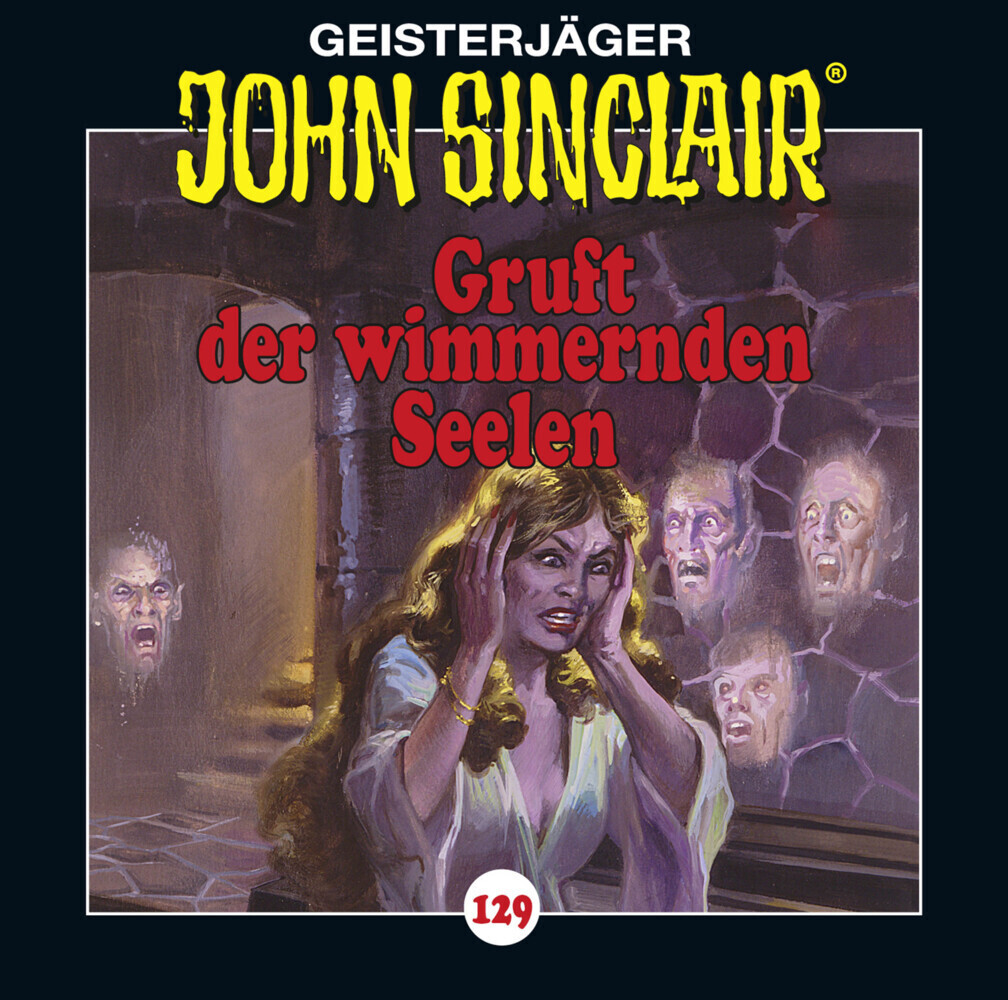 Cover: 9783785757291 | John Sinclair - Gruft der wimmernden Seelen, 1 Audio-CD | Jason Dark