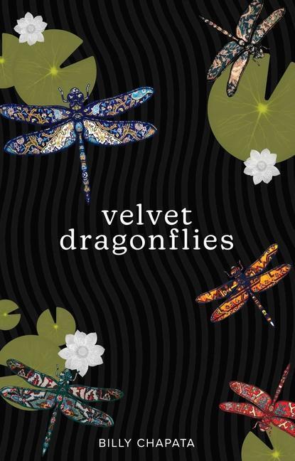 Cover: 9781524876807 | Velvet Dragonflies | Billy Chapata | Taschenbuch | Englisch | 2022
