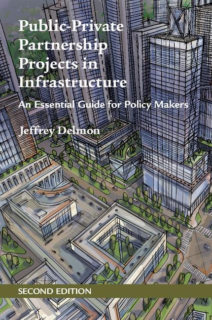 Cover: 9781316645505 | Public-Private Partnership Projects in Infrastructure | Jeffrey Delmon