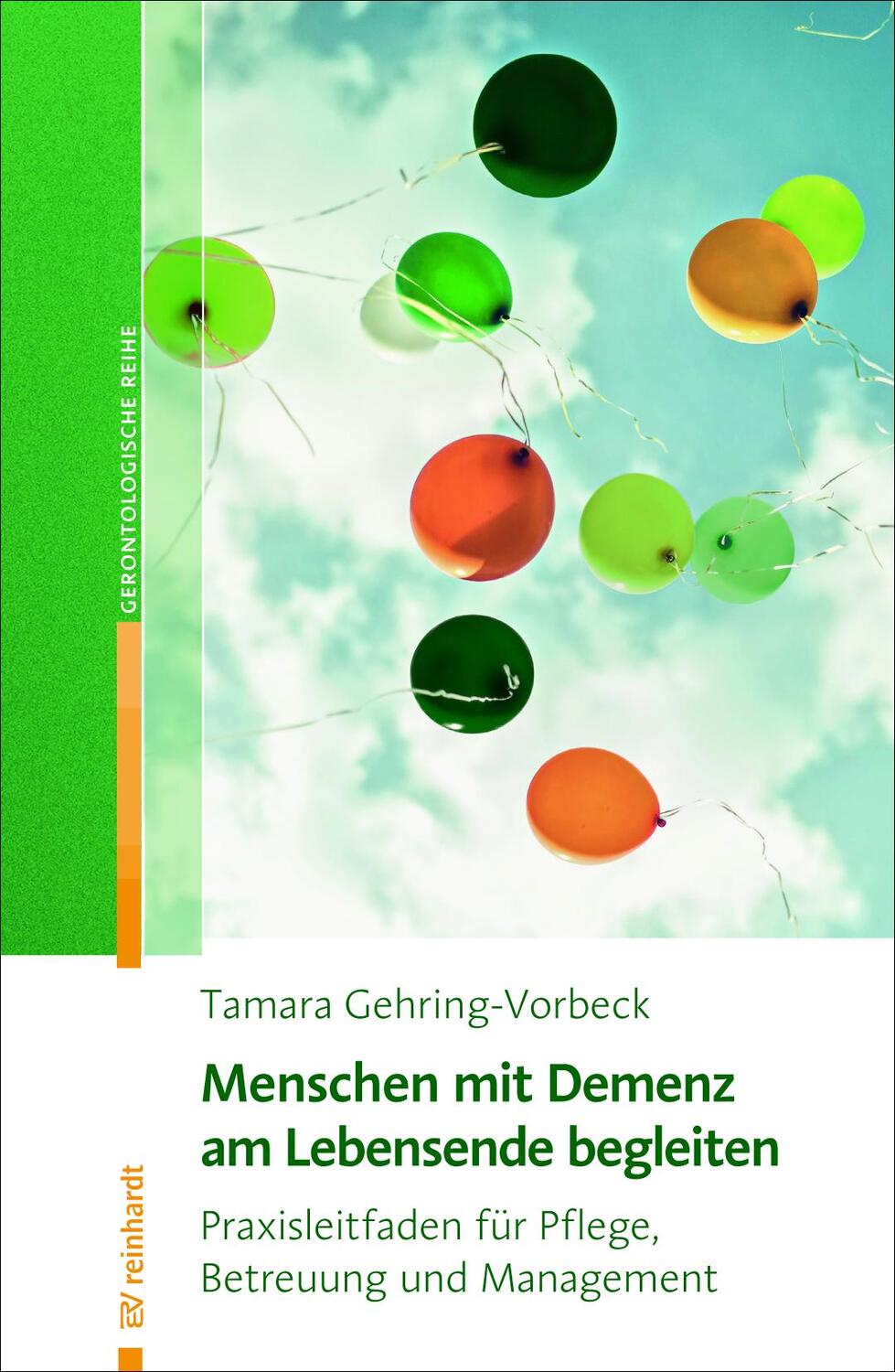 Cover: 9783497027354 | Menschen mit Demenz am Lebensende begleiten | Tamara Gehring-Vorbeck
