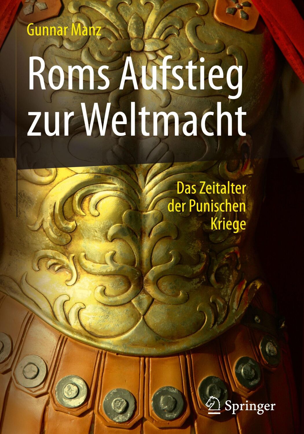 Cover: 9783658121440 | Roms Aufstieg zur Weltmacht | Das Zeitalter der Punischen Kriege